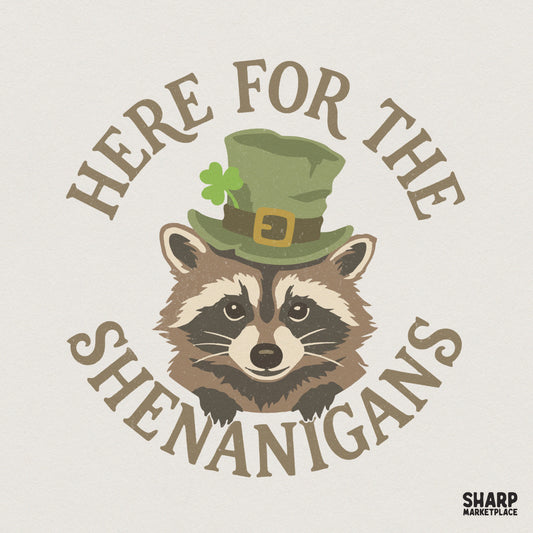 Here For The Shenanigans PNG, St Patrick’s Day Raccoon Shirt Design - 300