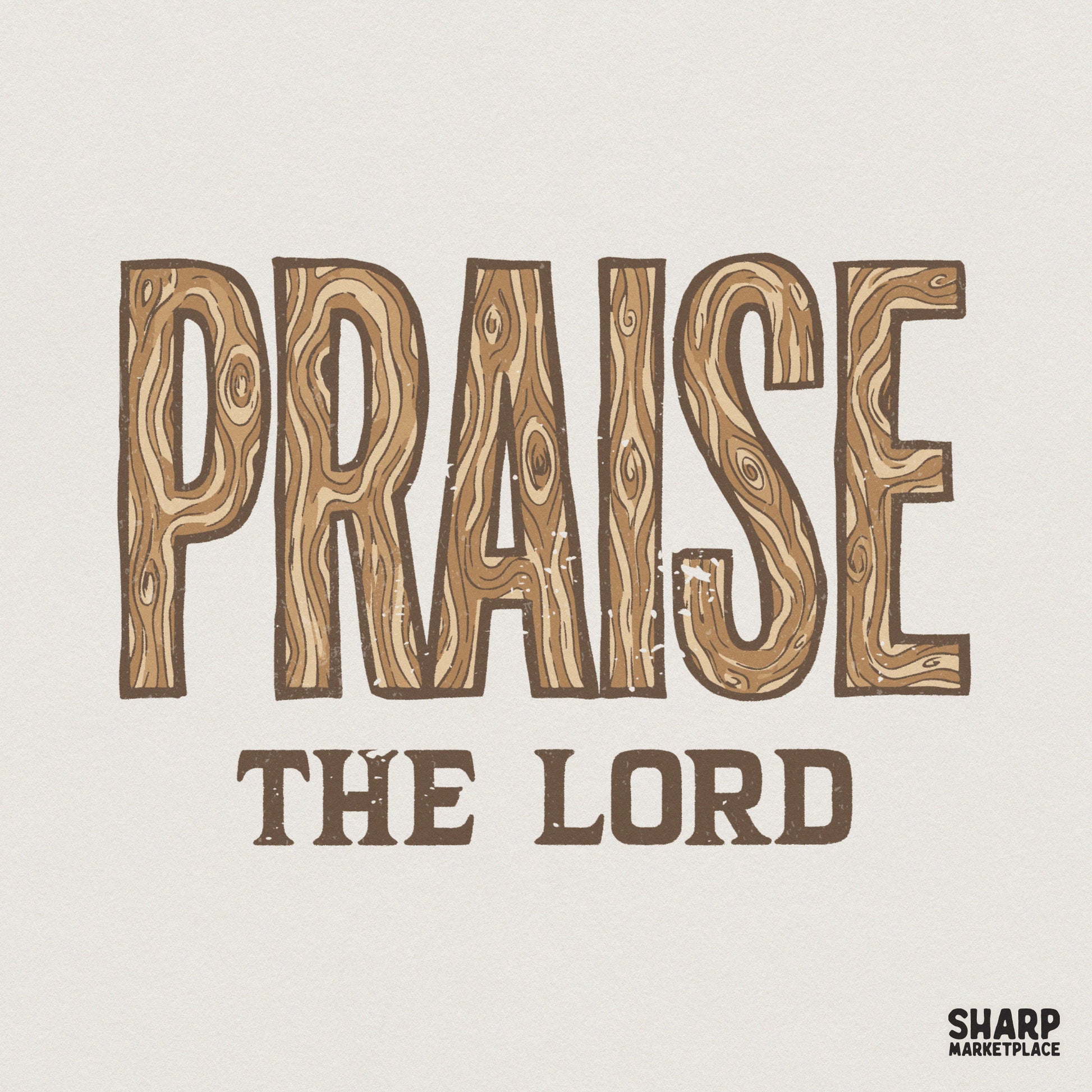 Praise The Lord PNG, Christian Digital Design - 300 DPI Design for T-Shirt