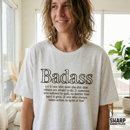 A trendy shirt mockup featuring a dictionary-style definition of Badass in a bold, gritty font, perfect for custom apparel and sublimation projects.