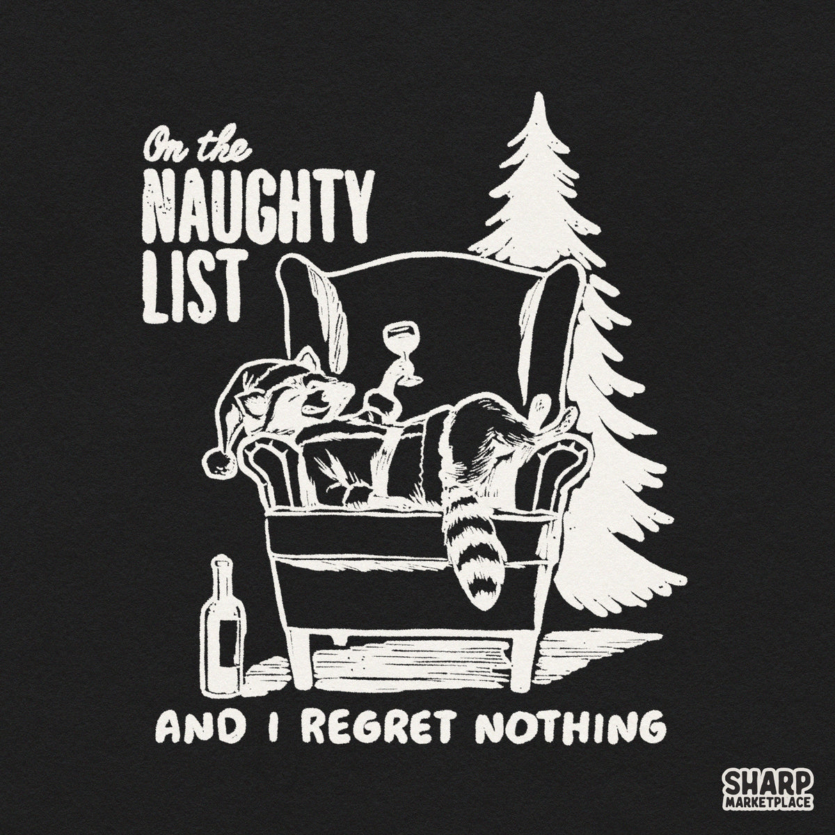 Funny raccoon Christmas PNG sublimation design featuring a sarcastic naughty list quote for holiday shirts and gifts