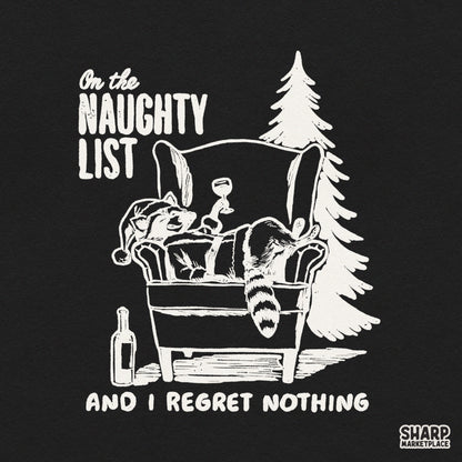 Funny raccoon Christmas PNG sublimation design featuring a sarcastic naughty list quote for holiday shirts and gifts
