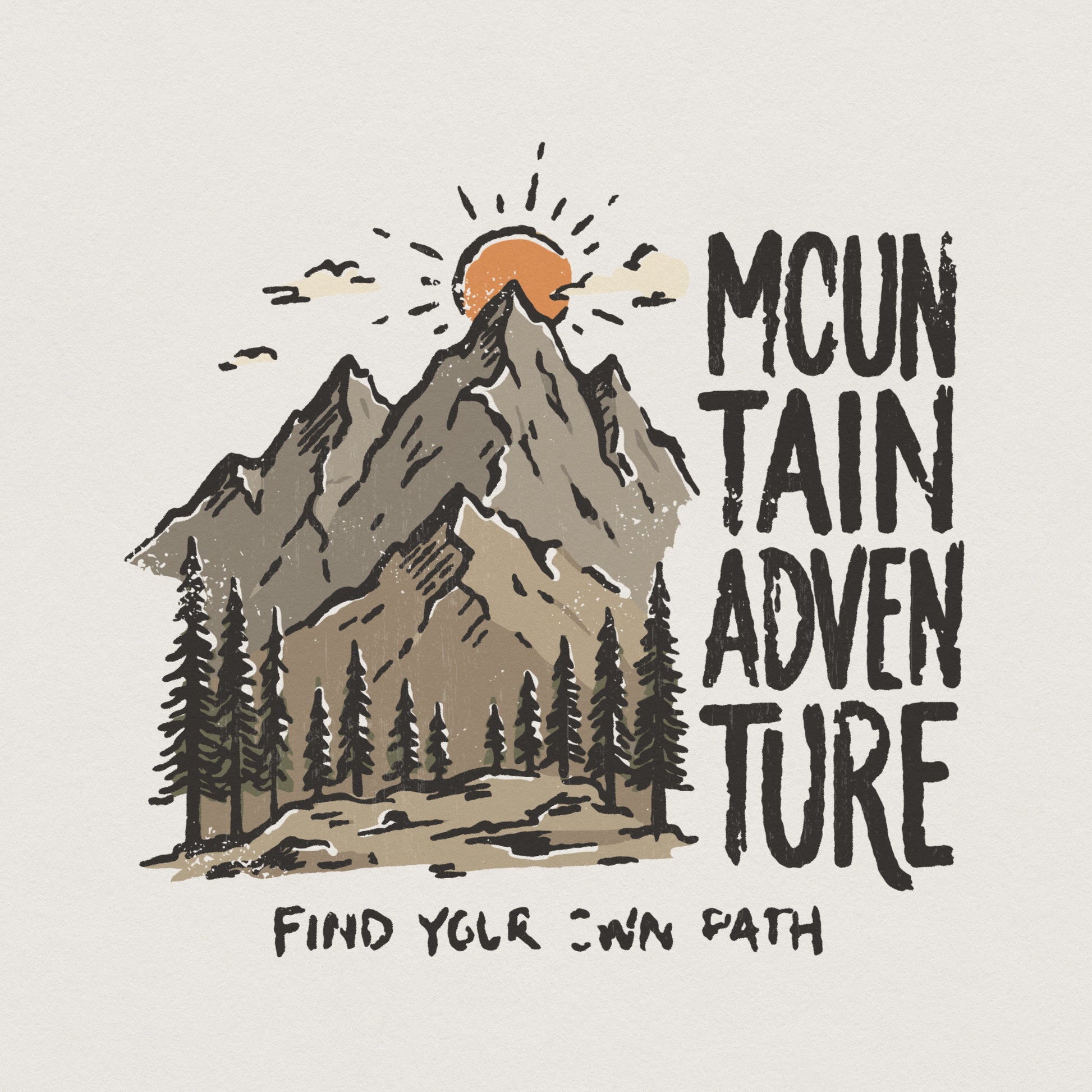 Mountain Adventure PNG Find Your Own Path, Forest Nature Shirt - 300 DPI