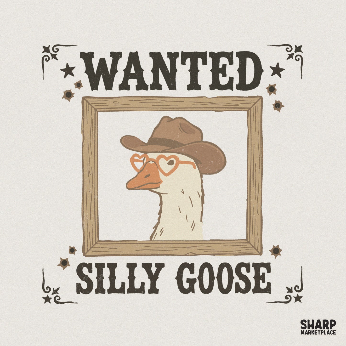 Wanted Silly Goose PNG, Funny Cowboy Goose Shirt Digital Download - 300