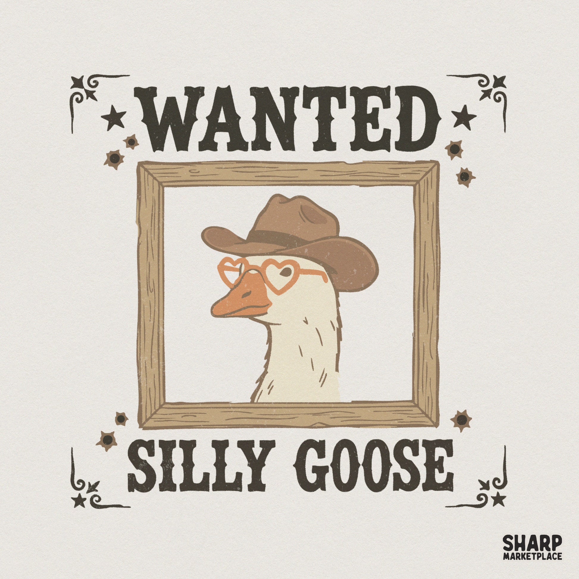 Wanted Silly Goose PNG, Funny Cowboy Goose Shirt Digital Download - 300