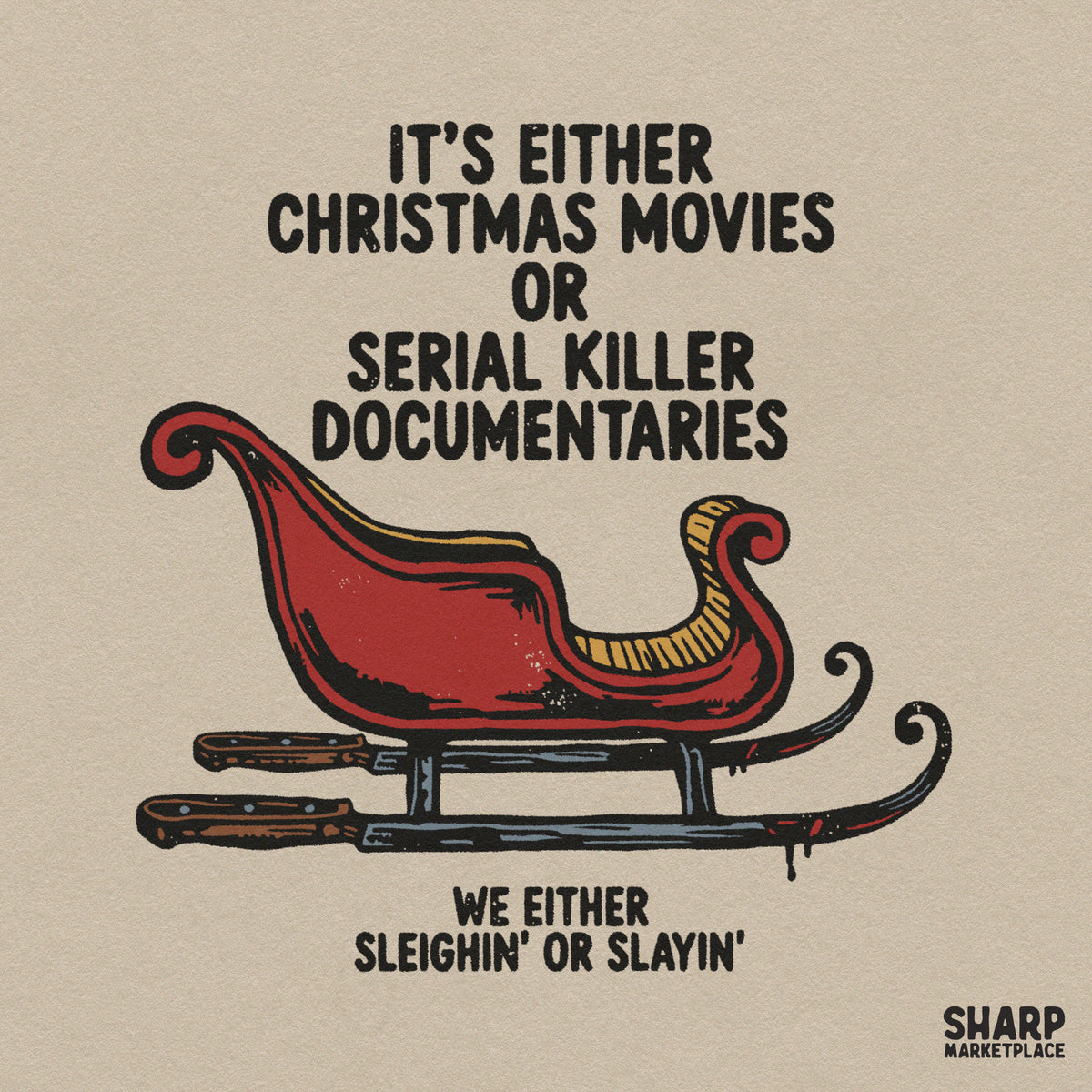 Sarcastic true crime Christmas movies or serial killer documentaries PNG design for holiday shirt sublimation