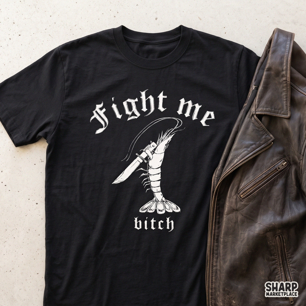 Fight Me Bitch Sublimation PNG, Funny Shrimp Knife Shirt