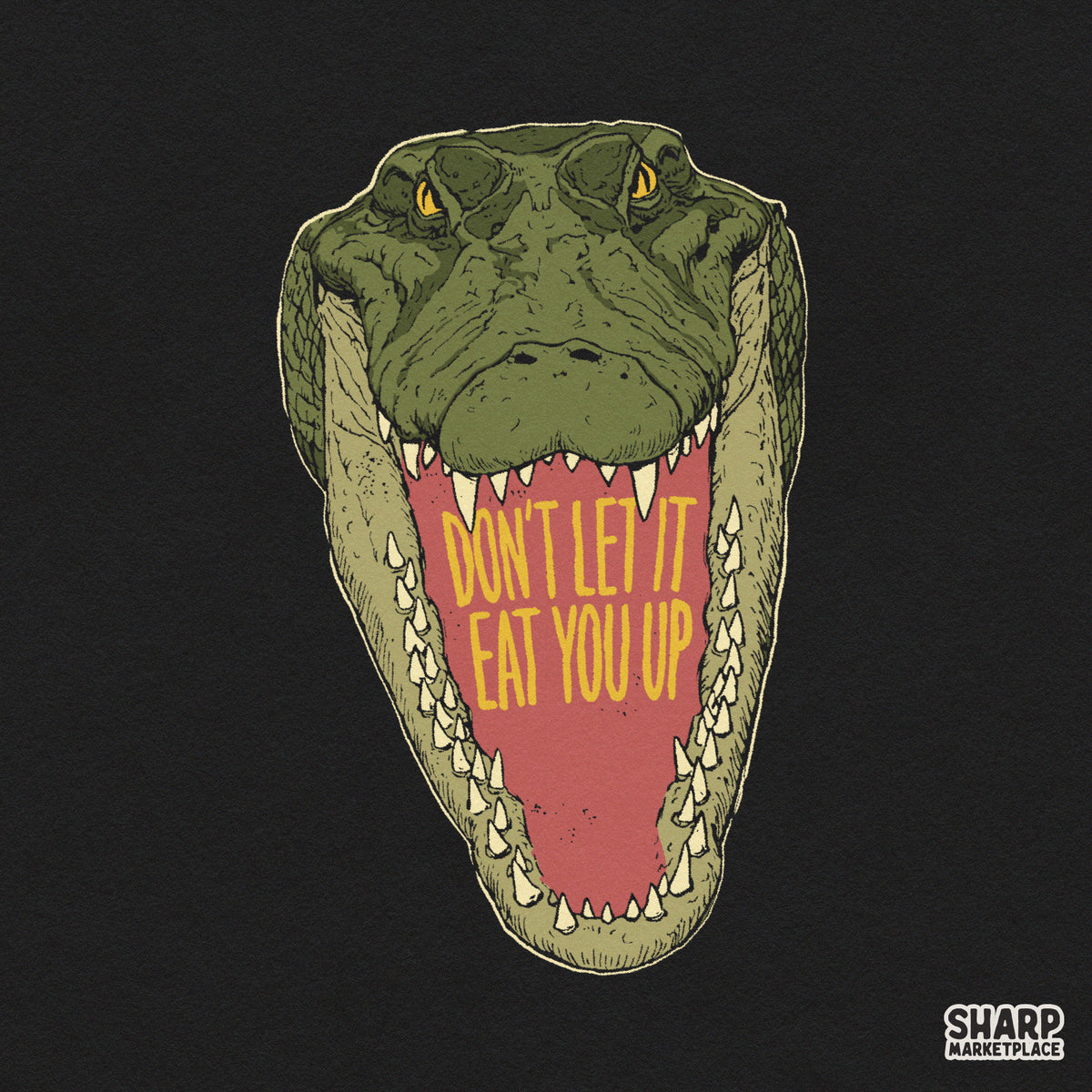 Edgy alligator mouth with sarcastic quote for t-shirt sublimation and digital PNG design