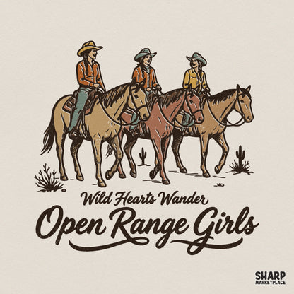 Retro western digital design featuring three cowgirls riding horses through a desert landscape with cacti and the text Wild Hearts Wander Open Range Girls.