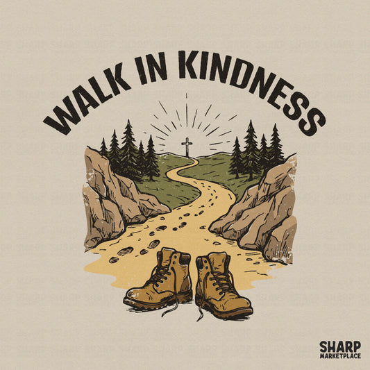Walk in Kindness typography arched over a scenic mountain trail with a cross, pine trees, and hiking boots in a vintage earthy color palette.