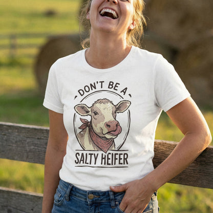 Don't Be A Salty Heifer PNG, Funny Cow Shirt PNG - 300 DPI Design for