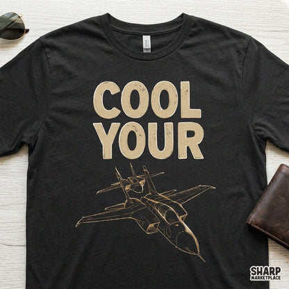 Cool Your Jets retro fighter jet aviation PNG design for funny military t-shirts, pilot gifts, and sublimation transfers