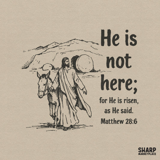 Vintage sketch design of Jesus walking with a donkey near an empty tomb with the text He is not here; for He is risen, as He said. Matthew 28:6.