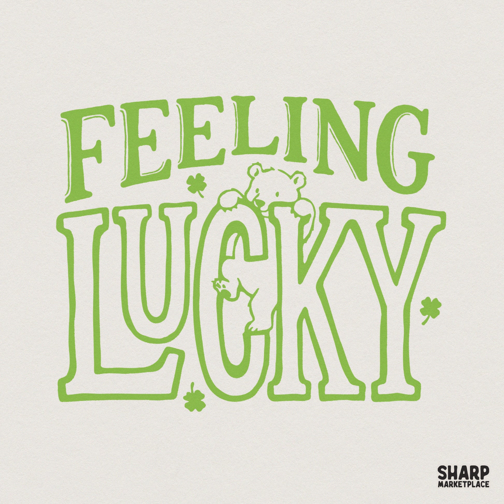 Feeling Lucky Bear St Patrick's Day Shirt, Cute Shamrock T-Shirt - 300