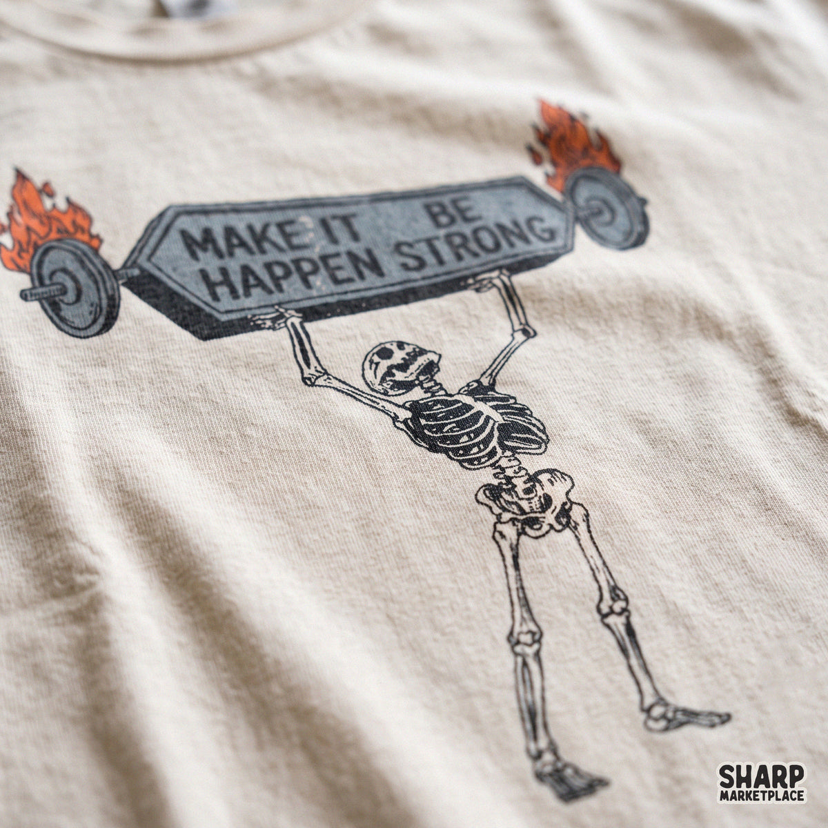 Make It Happen Be Strong Shirt PNG, Funny Sublimation
