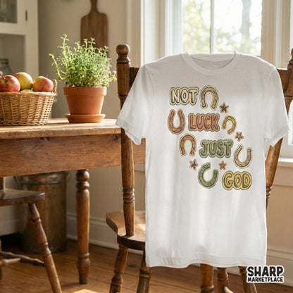 Not Luck Just God PNG, Faith Horseshoe Graphic - 300 DPI Design for T-Shirt
