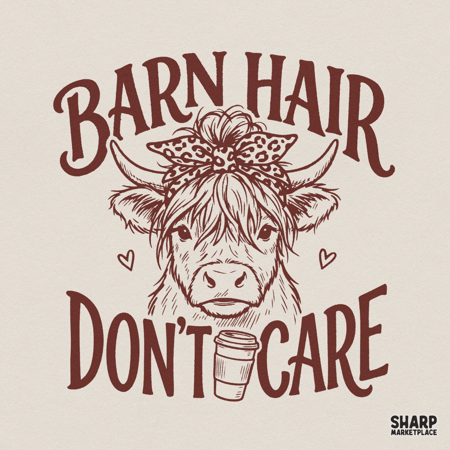 Whimsical Highland cow illustration with a leopard print bandana, messy bun, and coffee cup, featuring the rustic text Barn Hair Don’t Care for DIY projects.
