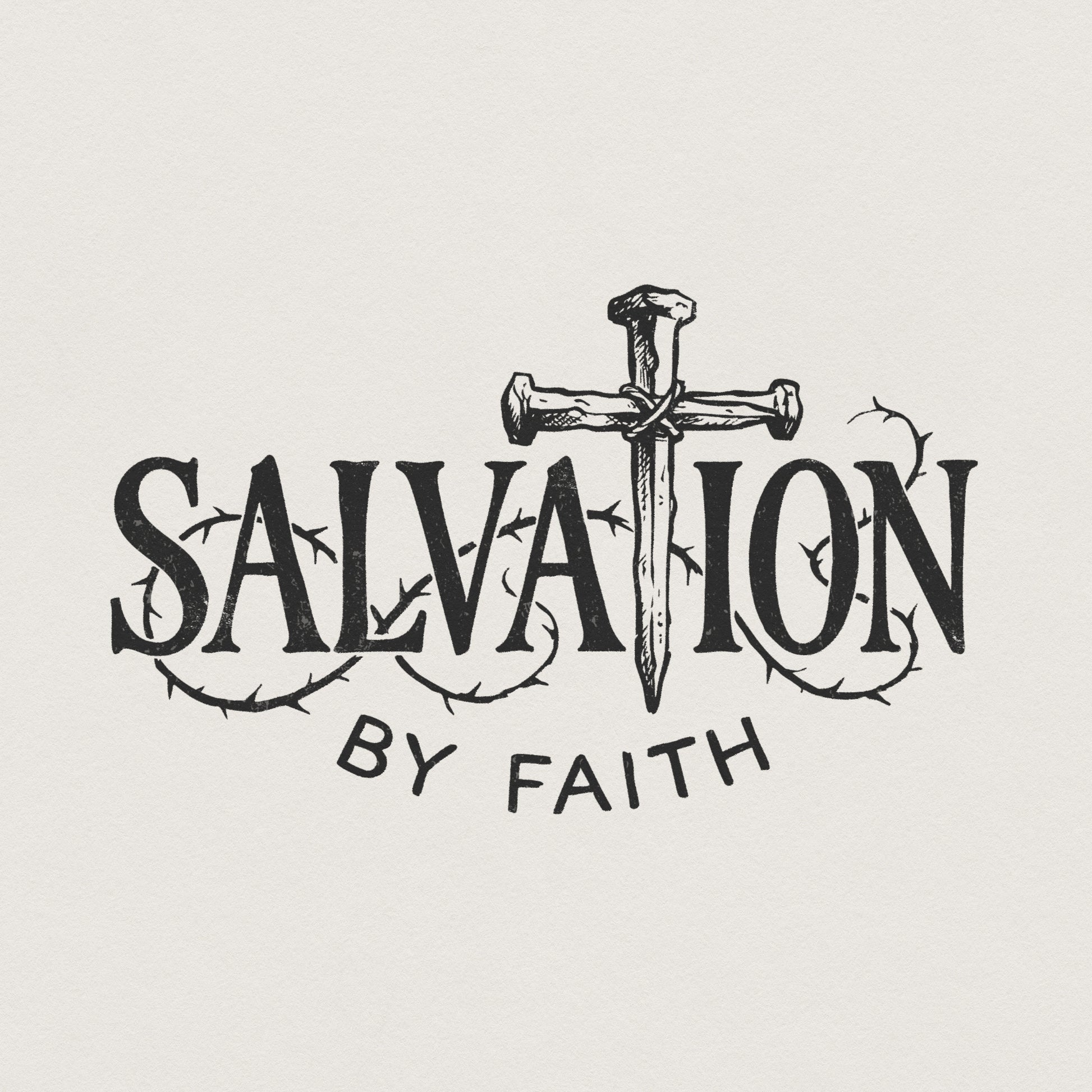 Salvation By Faith PNG, Christian Shirt Design - 300 DPI Design for T-Shirt