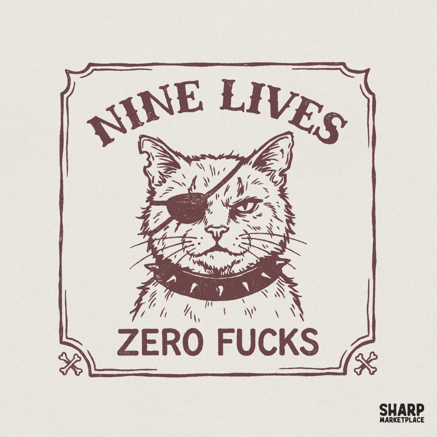 Gritty burgundy pirate cat illustration with a spiked collar and eyepatch, featuring the text Nine Lives Zero Fucks in a vintage border for DIY apparel.