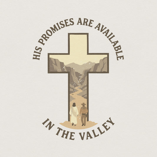 His Promises Are Available In The Valley PNG, Inspirational Christian