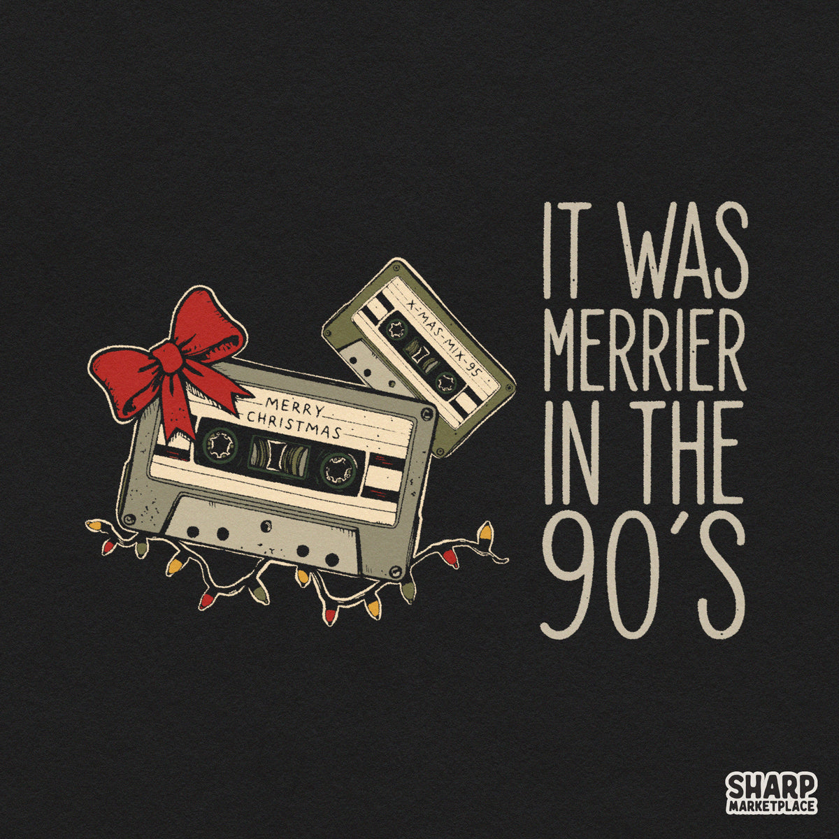 Vintage cassette tape sublimation design with It Was Merrier In The 90s text for retro christmas apparel and t-shirts