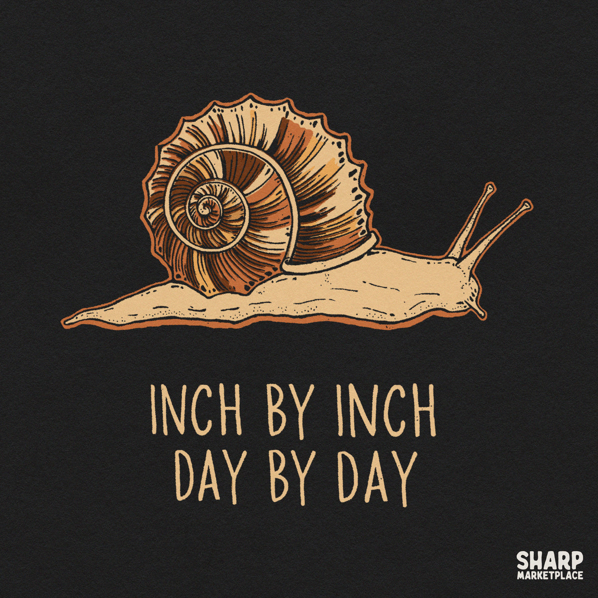Vintage snail art with inspirational inch by inch quote for retro t-shirt sublimation and stickers