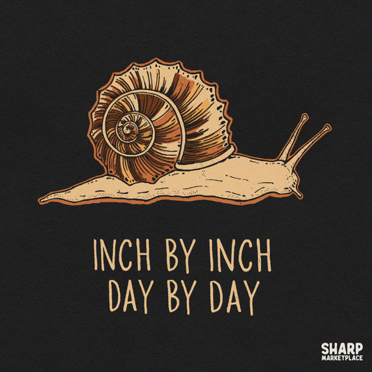 Vintage snail art with inspirational inch by inch quote for retro t-shirt sublimation and stickers