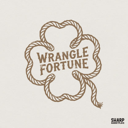 Wrangle Fortune PNG, Western Rope Shirt Design - 300 DPI Design for T-Shirt