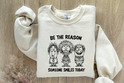 Be The Reason Someone Smiles Today PNG, Positive Quotes - 300 DPI Design