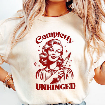 Completely Unhinged SVG PNG, Retro Unhinged Girl Design - 300 DPI Design