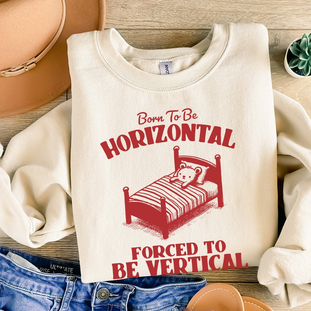 Born To Be Horizontal SVG PNG, Funny Bear Meme Shirt Design - 300 DPI