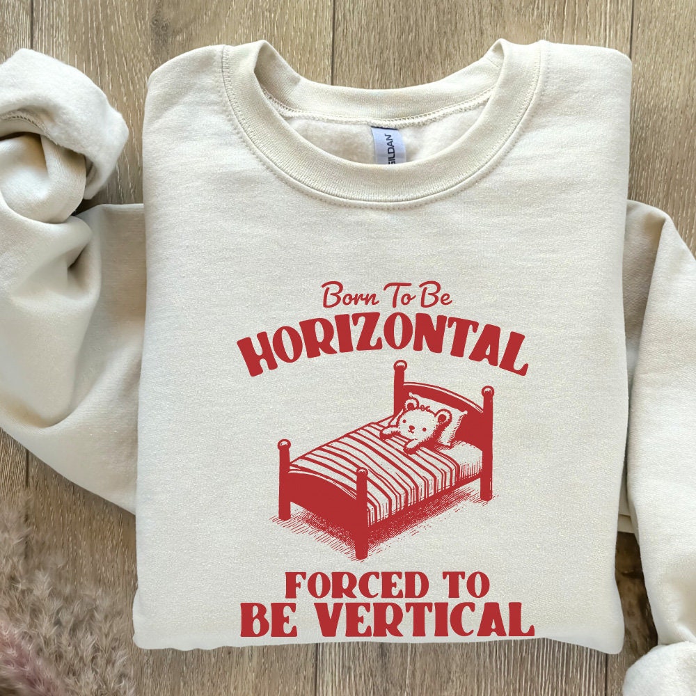 Born To Be Horizontal SVG PNG, Funny Bear Meme Shirt Design - 300 DPI