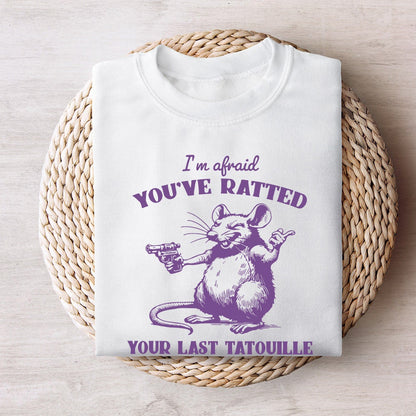You've Ratted Your Last Tatouille Funny Rat Vintage Cooking Shirt,