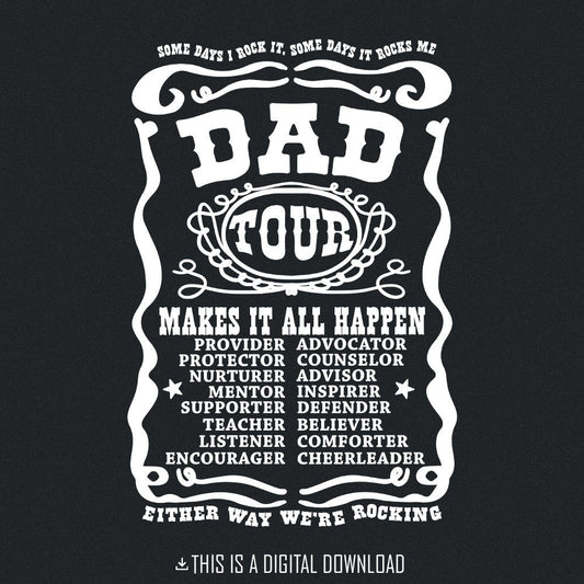 Fatherhood Tour PNG, Whiskey Dad Shirt Design - 300 DPI Design for T-Shirt