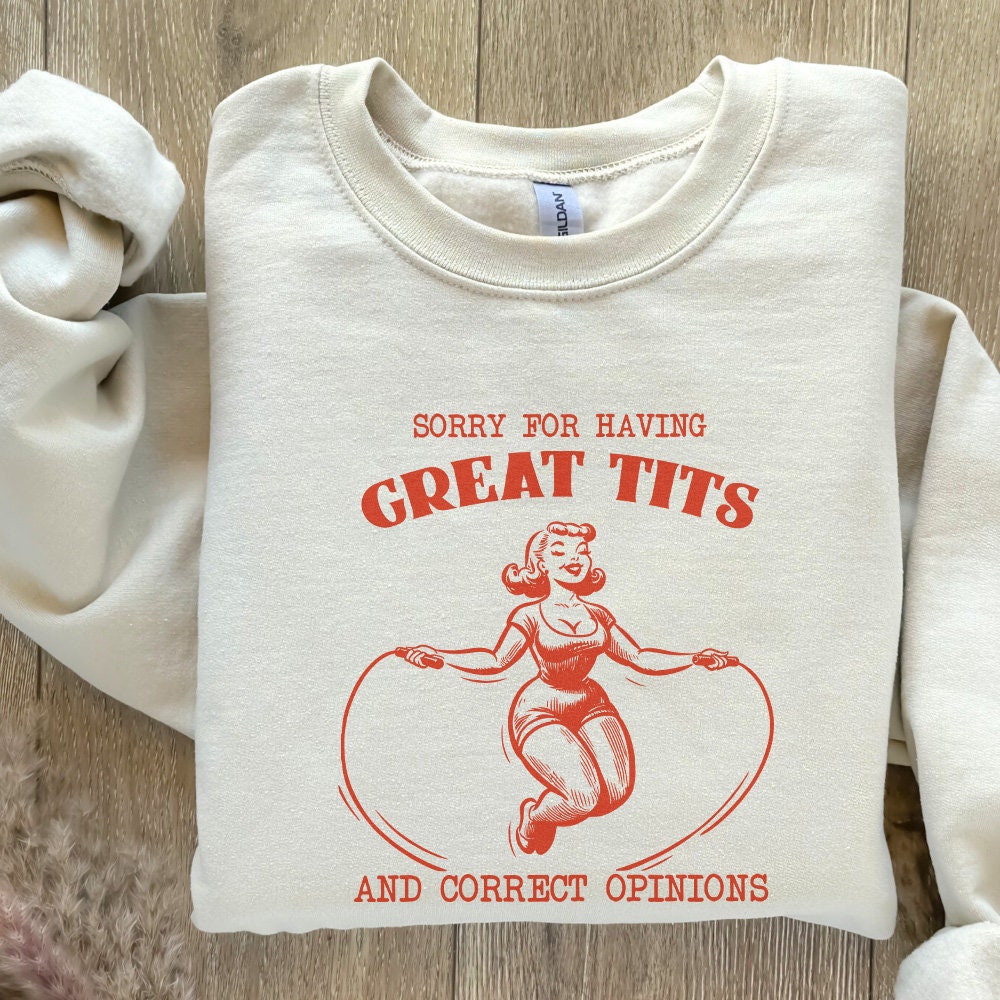 Sorry for Having Great Tits Funny Feminism Sarcastic png, Funny Feminism