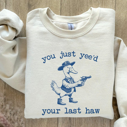 You just Yee'd your last Haw PNG, Funny Goose Png - 300 DPI Design for