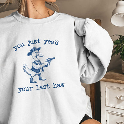 You just Yee'd your last Haw PNG, Funny Goose Png - 300 DPI Design for