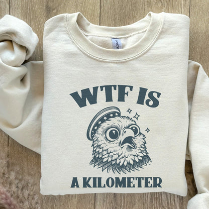 WTF Kilometer Meme Design, American Quote - 300 DPI Design for T-Shirt
