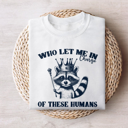 In Charge of These Humans PNG Alt 2, Funny Shirt Png - 300 DPI Design for