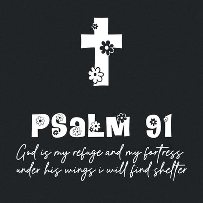 Psalm 91 png Png, God is My Refuge - 300 DPI Design for T-Shirt
