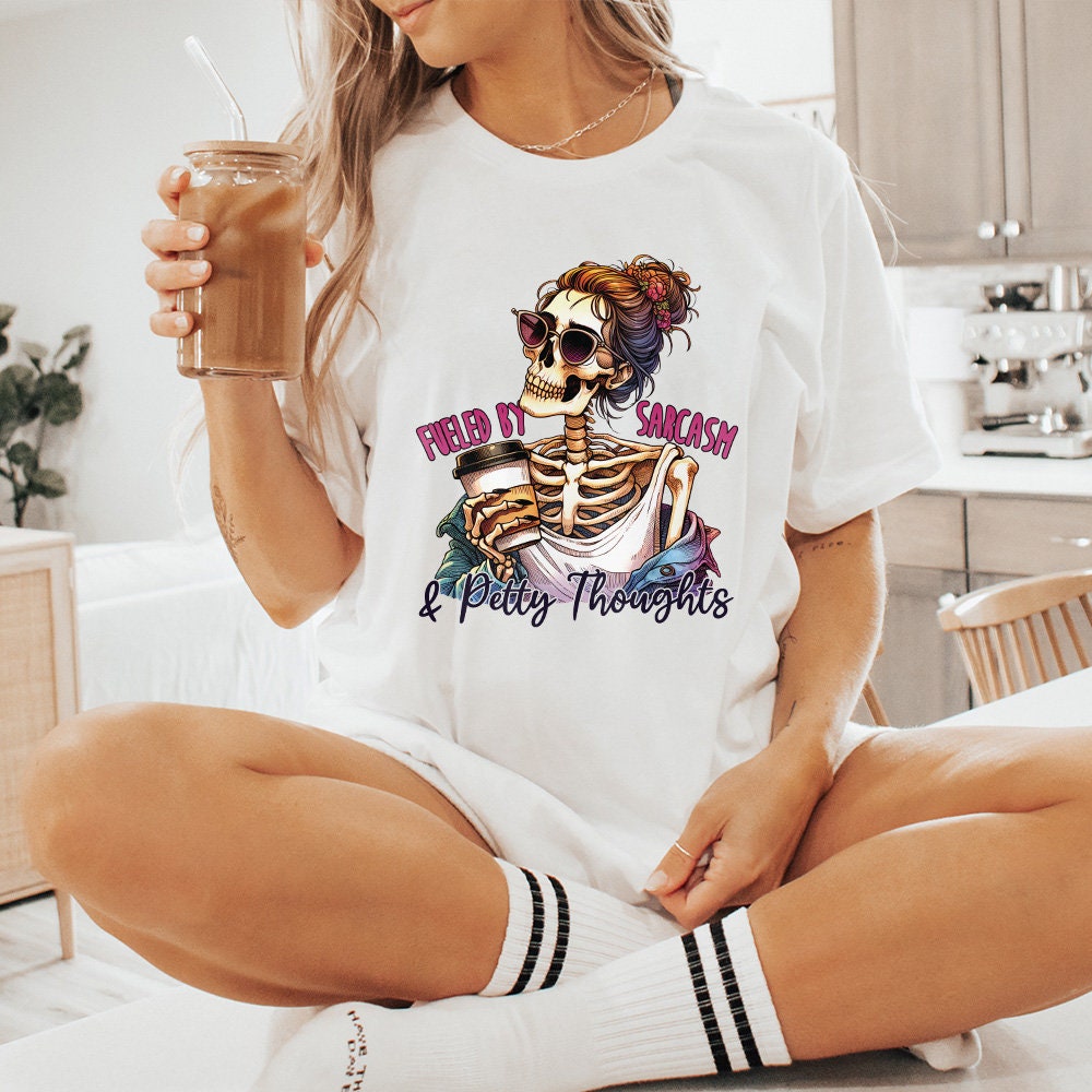 Fueled by Sarcasm & Petty Thoughts PNG, Funny Tshirt Designs - 300 DPI