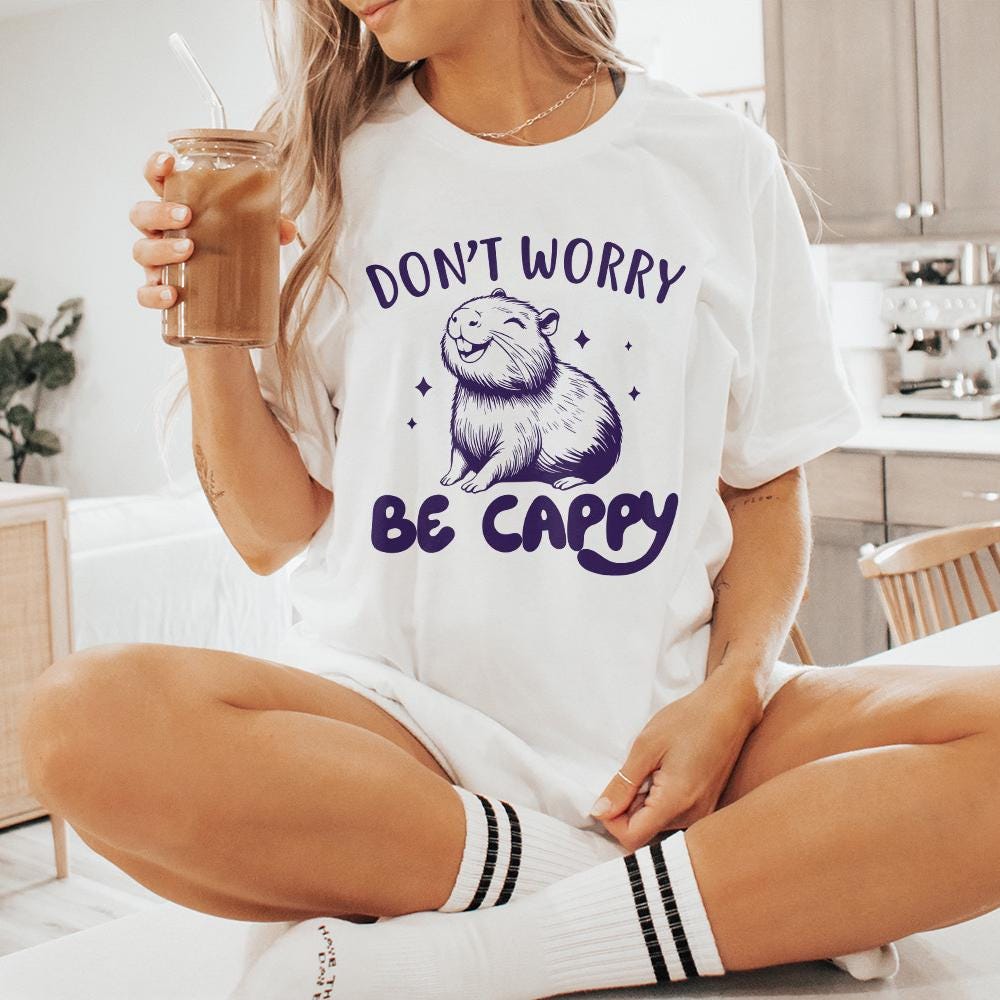 Don't Worry Be Capy PNG Alt 2, Swag Capybara PNG - 300 DPI Design for
