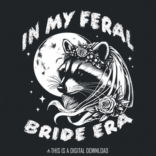 In My Bride Era PNG, Bride Era - 300 DPI Design for T-Shirt
