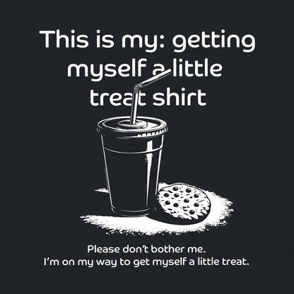 Getting Myself a Little Treat Digital Download, Treat png - 300 DPI