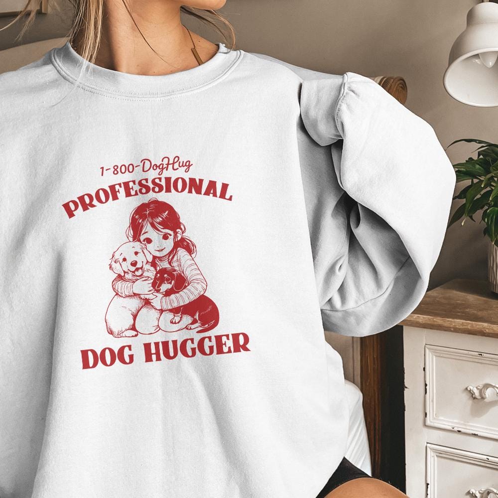 Cute Animal Sayings, Dog Hugger png - 300 DPI Design for T-Shirt