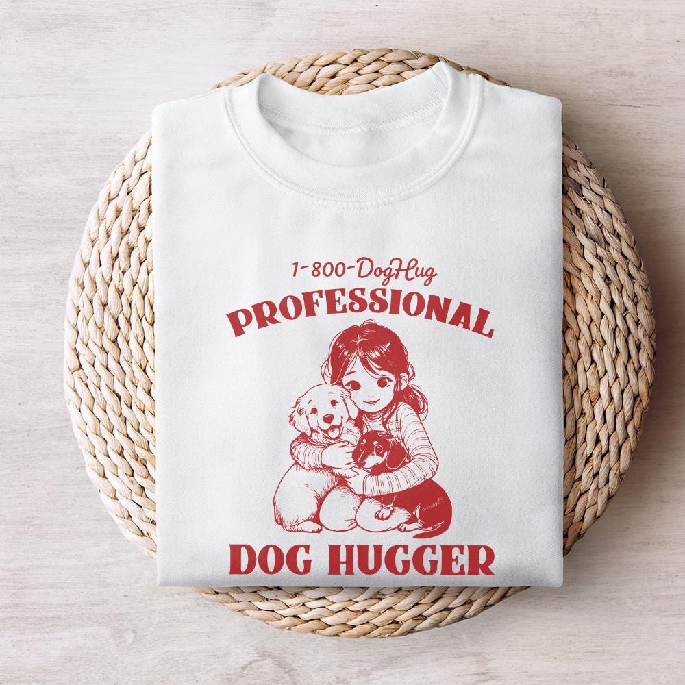 Cute Animal Sayings, Dog Hugger png - 300 DPI Design for T-Shirt