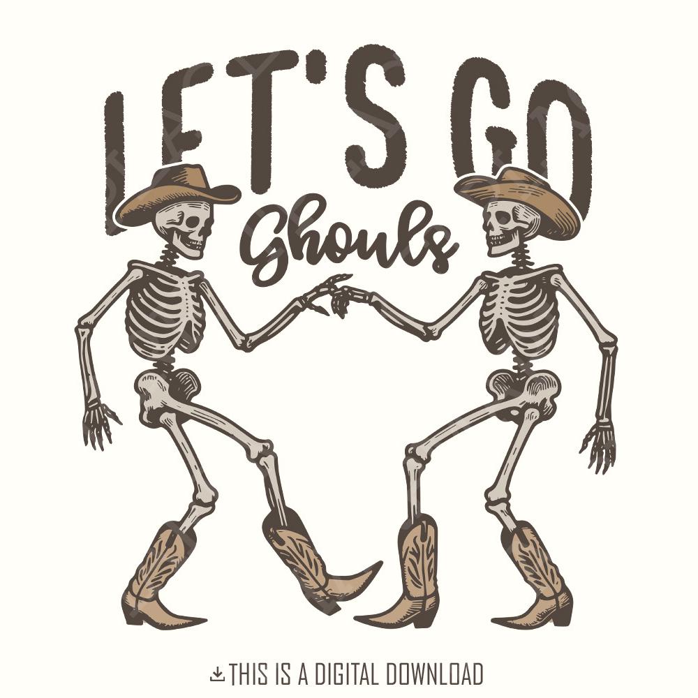 Let's Go Ghouls PNG Alt 2, Halloween PNG - 300 DPI Design for T-Shirt