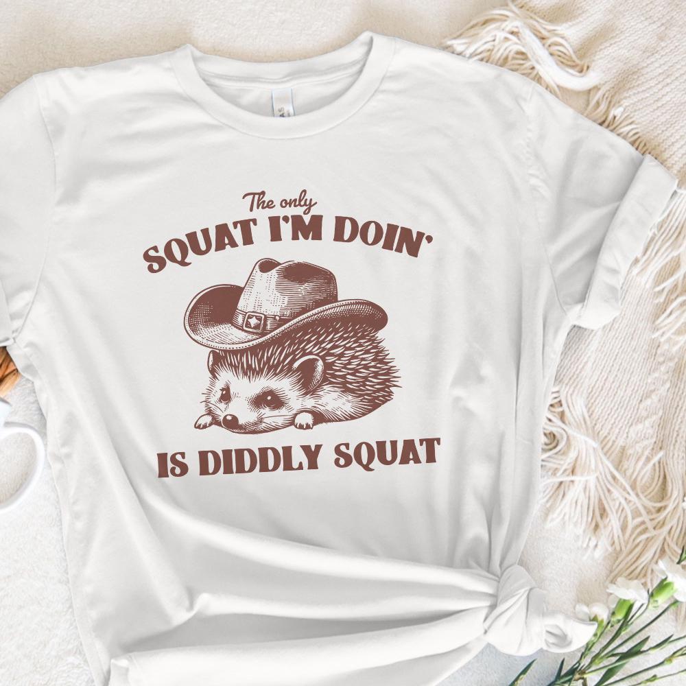 The Only Squat I'm Doing PNG, Funny Racoon Digital Download - 300 DPI