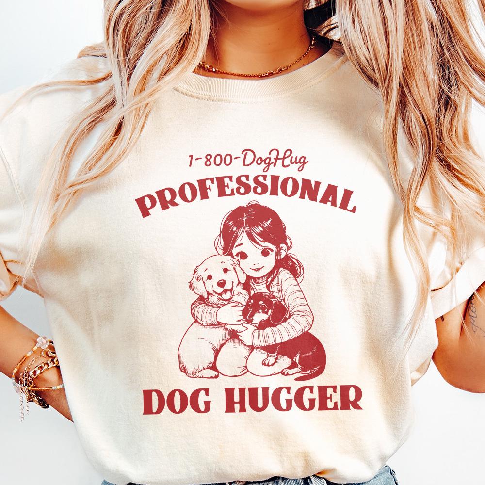 Cute Animal Sayings, Dog Hugger png - 300 DPI Design for T-Shirt
