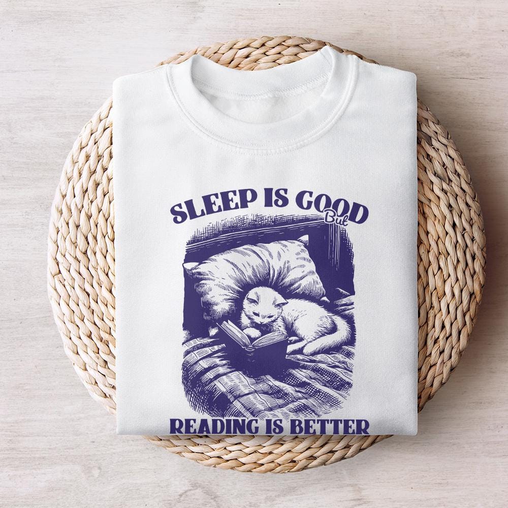 Sleep is Good but Reading is Better PNG, Trendy Bookish Cat Art - 300 DPI