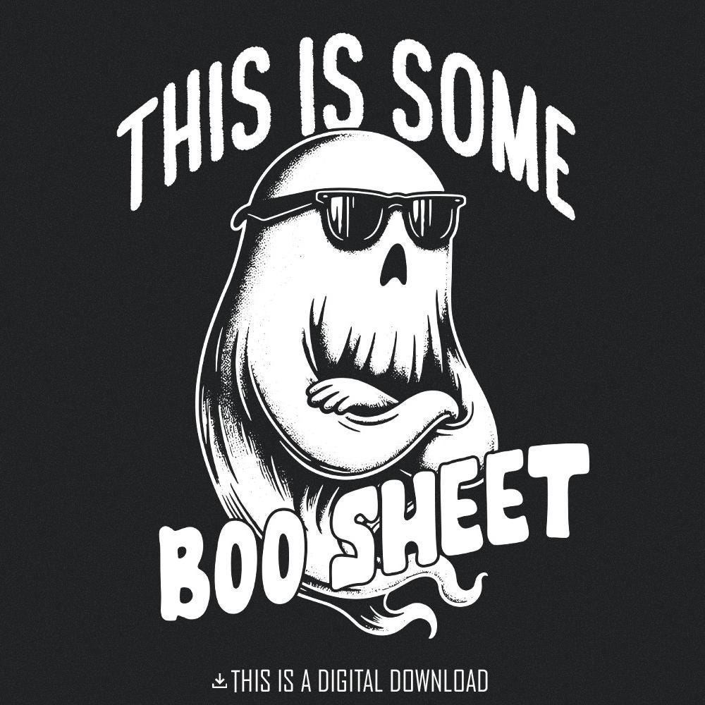This is Some Boo Sheet png, Cute Ghost png - 300 DPI Design for T-Shirt